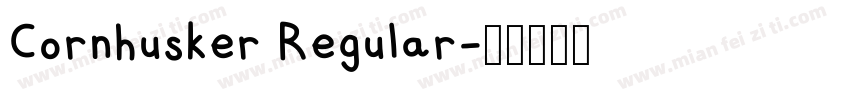 Cornhusker Regular字体转换